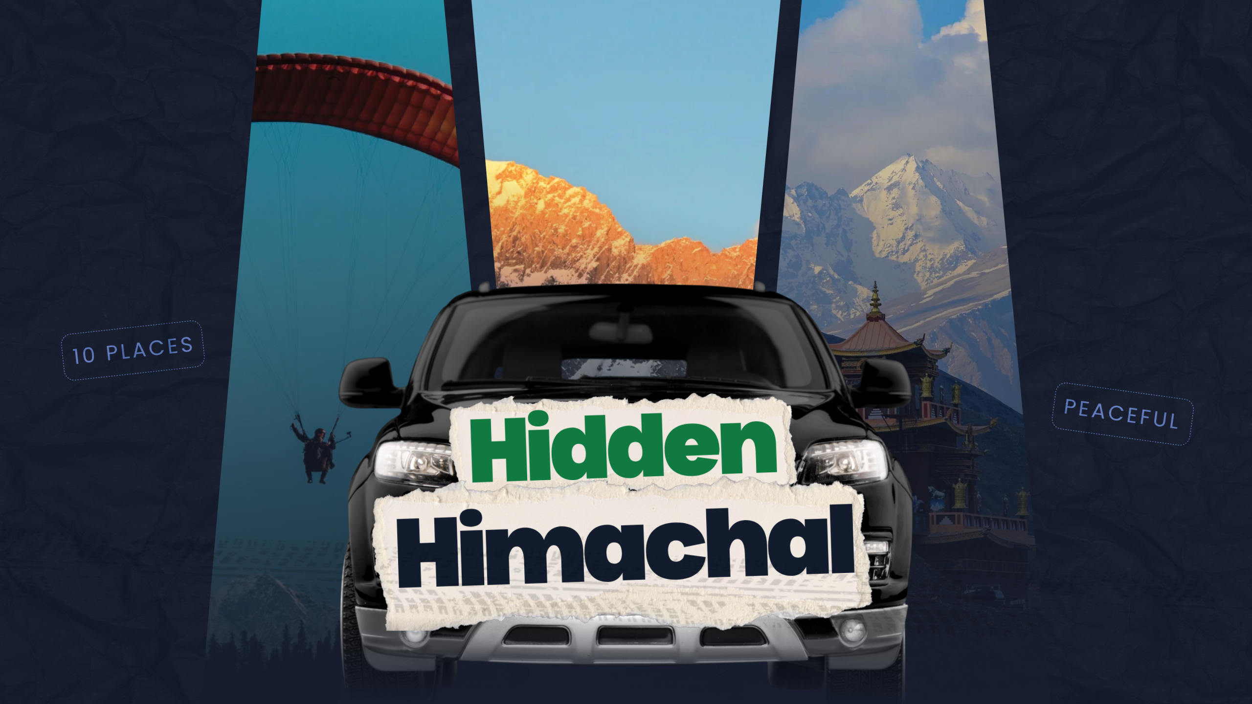 10 Less Crowded Places in Himachal